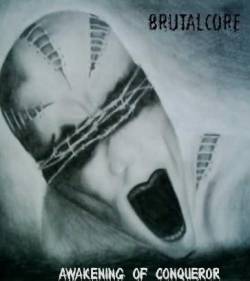 Brutalcore : Awakening of Conqueror